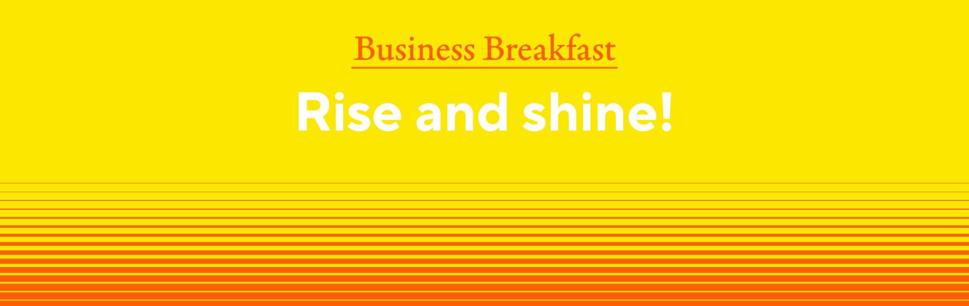 Yellow and orange background with Business Breakfast text