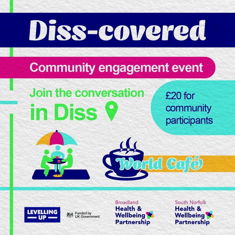 Diss-covered community engagement event. Join the conversation in Diss